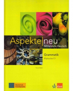 ???? ???? ?????? aspekte neu grammatik b1plus bis c1