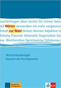???? ???? ?????? Wrter zur Wahl: Wortschatzbungen Deutsch als Fremdsprache
