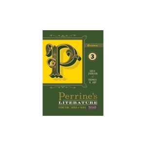 ???? ???? Perrines Literature Structure, Sound & Sense Drama 3 Thirteenth Edition