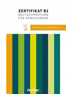 ???? Prufung Express: Zertifikat Deutsch B1