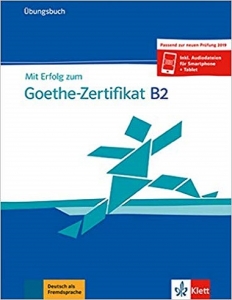 ???? ???? ?????? Mit Erfolg zum Goethe-Zertifikat: Ubungsbuch B2 German Edition 2021