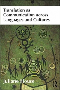 ???? ???? ???? Translation as Communication across Languages and Cultures-House