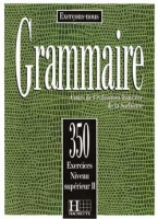 ???? ???? Les 350 Exercices - Grammaire - Superieur 2 + Corriges