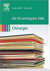???? ???? ?????? Die 50 wichtigsten Falle Chirurgie