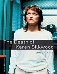 ???? ???? ??????? ??? ???? 2: ??? ???? ???? ??? Oxford Bookworms 2:The Death of Karen Silkwood
