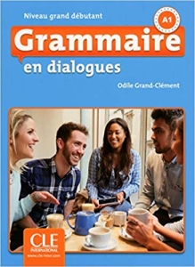 ???? Grammaire en dialogues - grand debutant + CD - 2eme edition ????