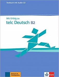 ???? ???? ?????? ??? MIT Erfolg Zu Telc Deutsch B2 Testbuch
