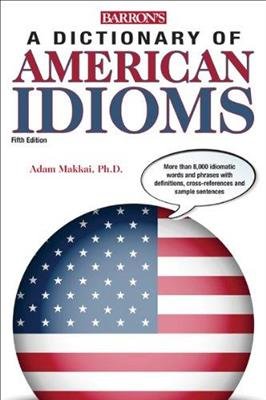 ???? ???? ???? ?????? ? ??????? ?? ?????? ?????? Barrons Dictionary of American Idioms 5th edition