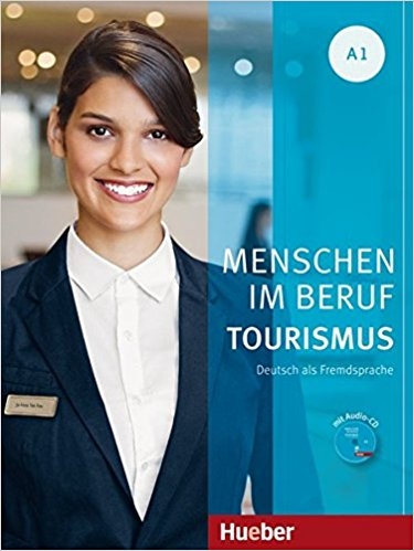 ???? ???? ?????? ???? ??? ???? Menschen Im Beruf Tourismus: Kursbuch A1 + CD