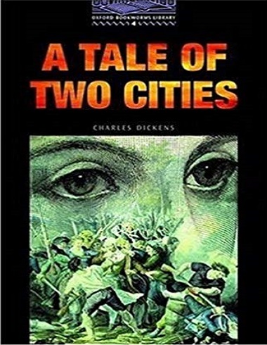 ???? ???? ??????? ??? ???? 4: ?????? ?? ??? Oxford Bookworms 4: A Tale of Two Cities
