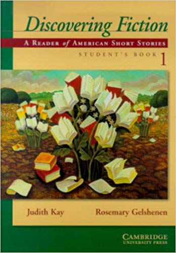 ???? ???? Discovering Fiction Student's Book 1: A Reader of American Short Stories