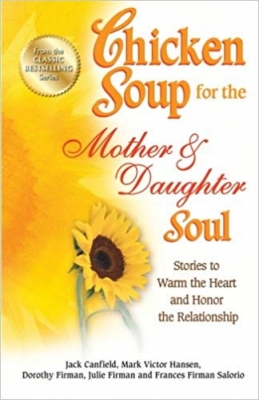 ???? ???? ???? ??? Chicken Soup for the Mother & Daughter Soul