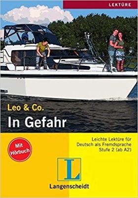 ???? ?????? ?????? In Gefahr (Stufe 2) - Buch mit Audio-CD Leo & Co