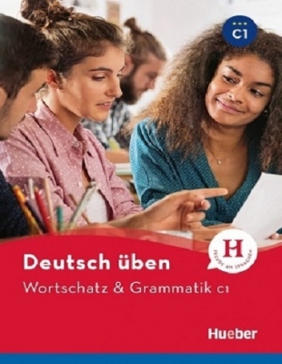 ???? ???? ?????? ?????? Deutsch Uben: Wortschatz & Grammatik C1