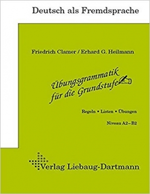 ???? ???? ?????? Ubungsgrammatik fur die Grundstufe Niveau A2 B2
