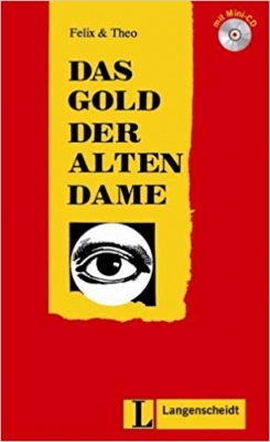 ???? ???? ?????? (Das Gold der alten Dame (Stufe 2) - Buch mit Mini-CD (Felix & Theo